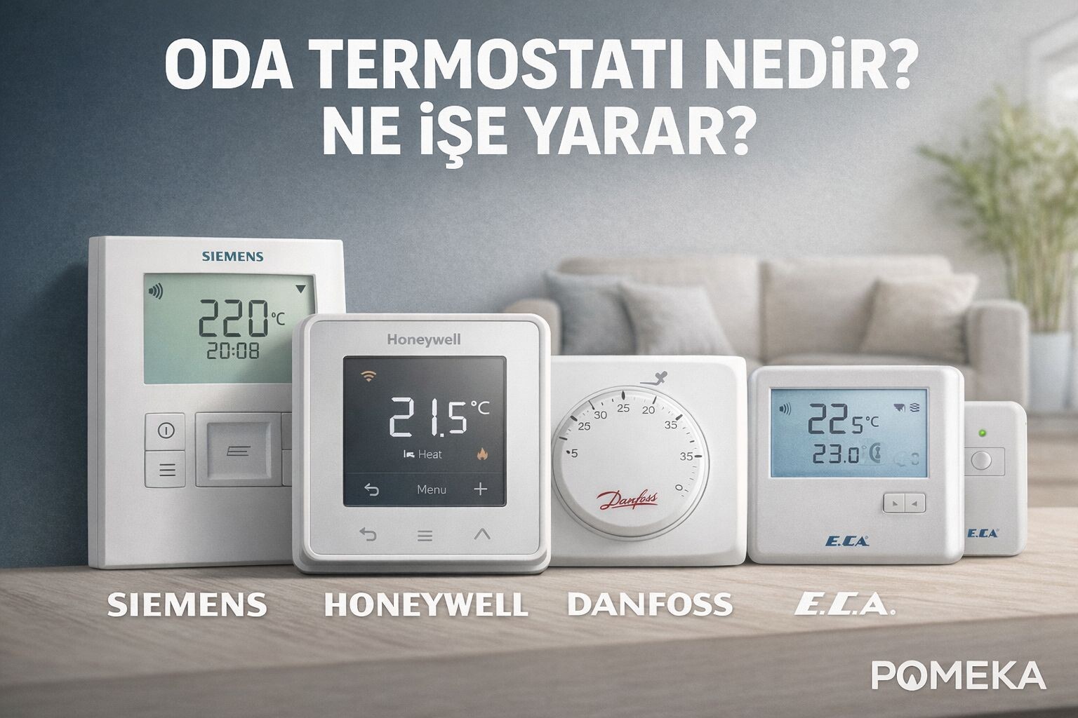 Oda Termostatı Nedir? Ne İşe Yarar?