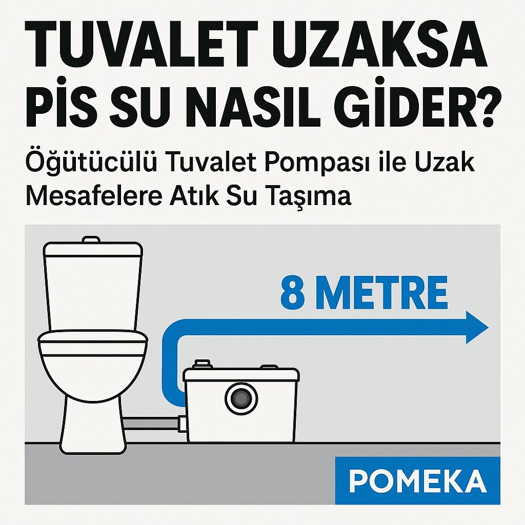 Tuvalet Uzaksa Pis Su Nasıl Gider?